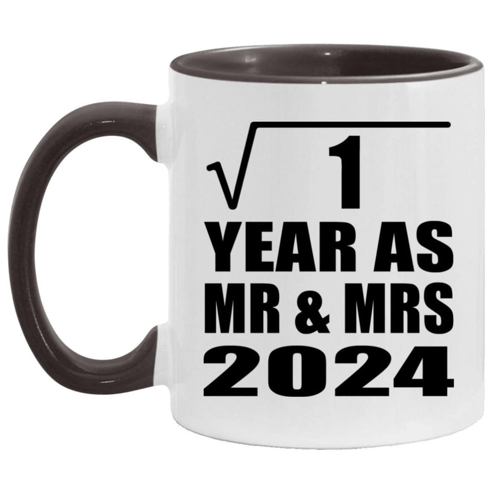 1st Anniversary Square Root of 1 Year As Mr & Mrs 2024 - 11oz Accent Mug Black