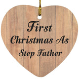 First Christmas As Step Father - Heart Ornament C