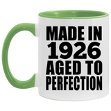 98th Birthday Made In 1926 Aged to Perfection - 11oz Accent Mug Green