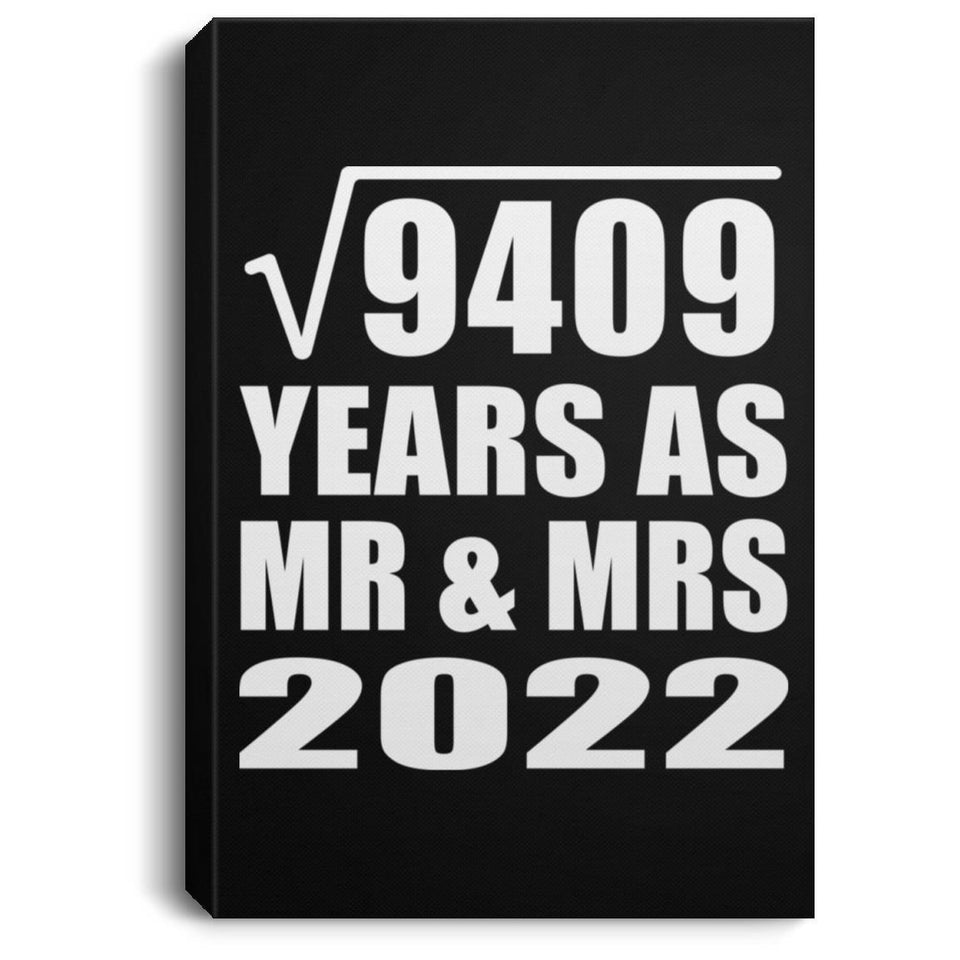 97th Anniversary Square Root of 9409 Years As Mr & Mrs 2022 - Canvas Portrait