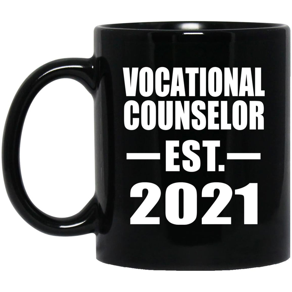 Vocational Counselor Established EST. 2021 - 11oz Coffee Mug Black