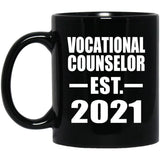 Vocational Counselor Established EST. 2021 - 11oz Coffee Mug Black