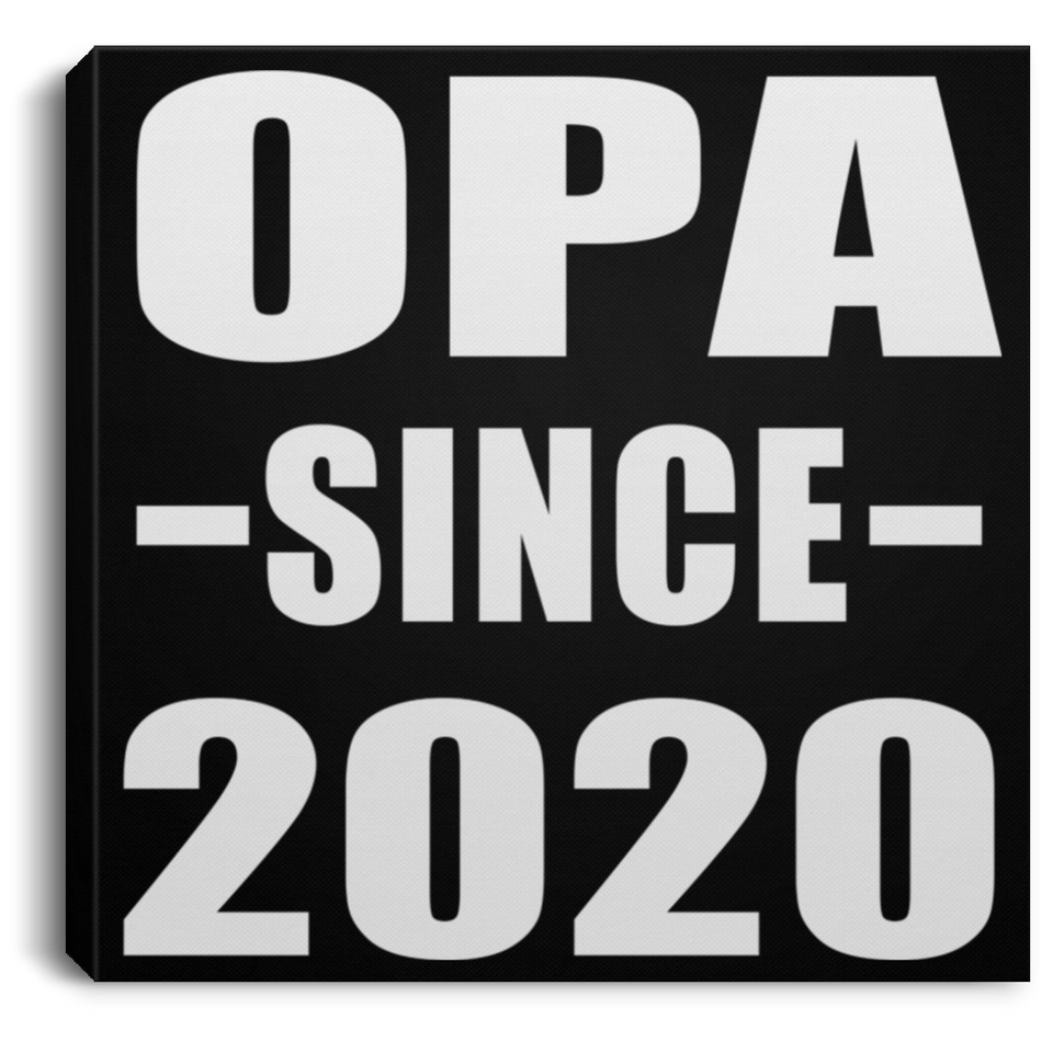 Opa Since 2020 - Canvas Square