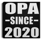 Opa Since 2020 - Canvas Square