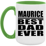 Maurice Best Dad Ever - 15oz Accent Mug Green