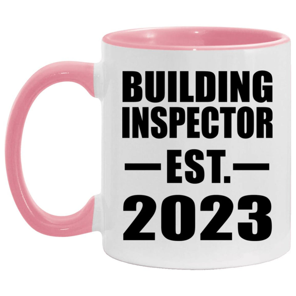 Building Inspector Established EST. 2023 - 11oz Accent Mug Pink