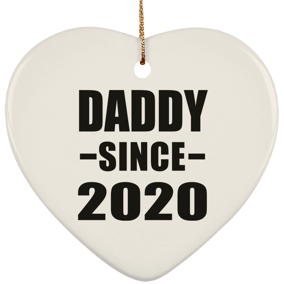 Daddy Since 2020 - Heart Ornament