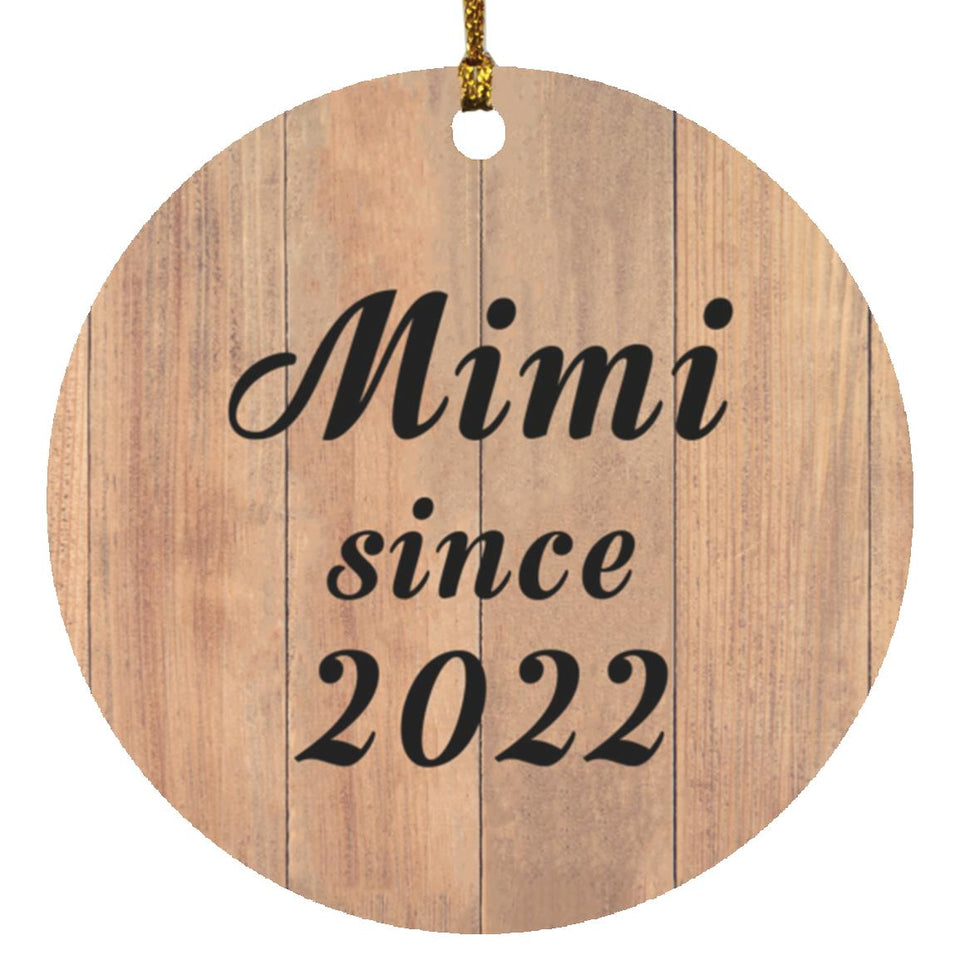 Mimi Since 2022 - Circle Ornament C