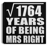 42nd Anniversary Square Root of 1764 Years of Being Mrs Right - Canvas Square