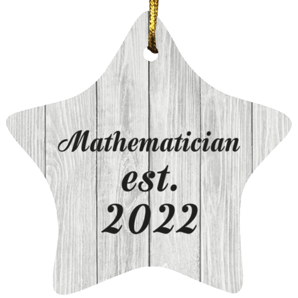 Mathematician Established Est. 2022 - Star Ornament F