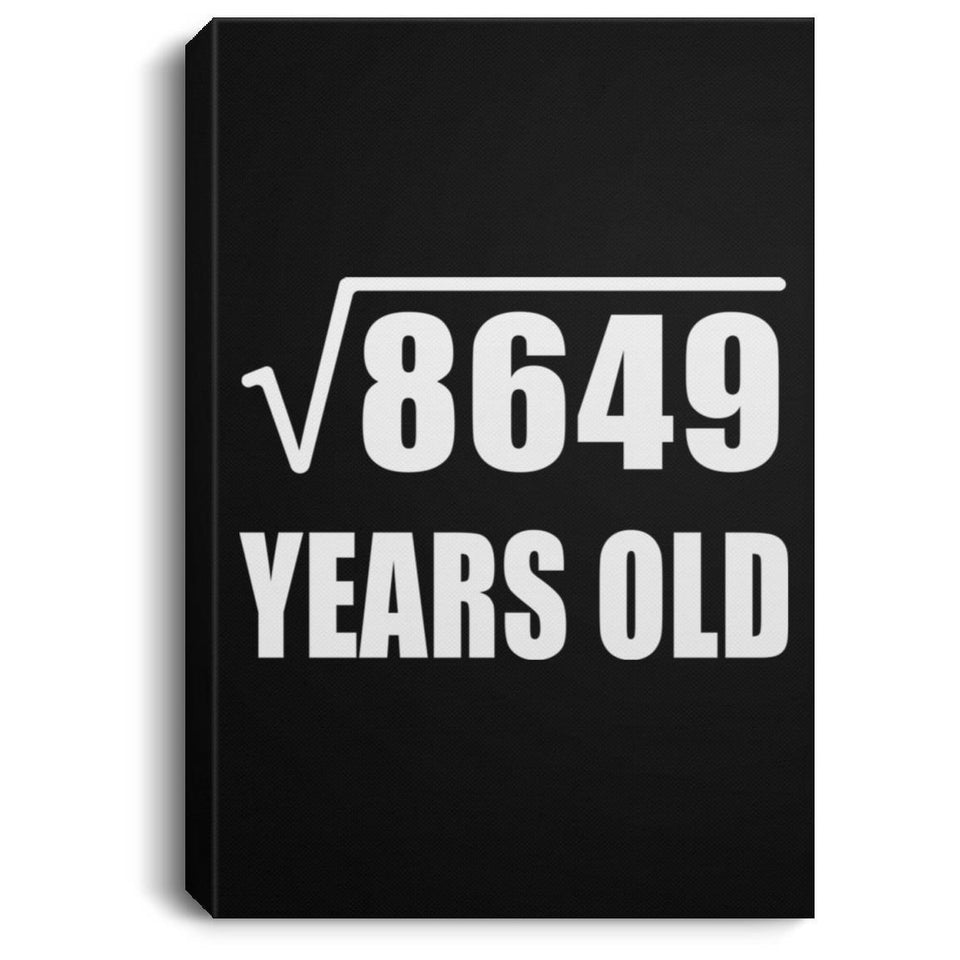 93rd Birthday Square Root of 8649 Years Old - Canvas Portrait