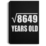93rd Birthday Square Root of 8649 Years Old - Canvas Portrait