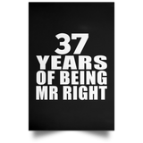 37th Anniversary 37 Years Of Being Mr Right - Poster Portrait