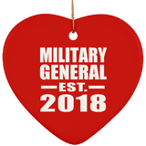 Military General Established EST. 2018 - Heart Ornament