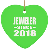 Jeweler Since 2018 - Heart Ornament