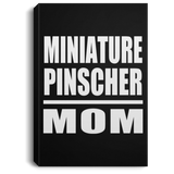 Miniature Pinscher Mom - Canvas Portrait