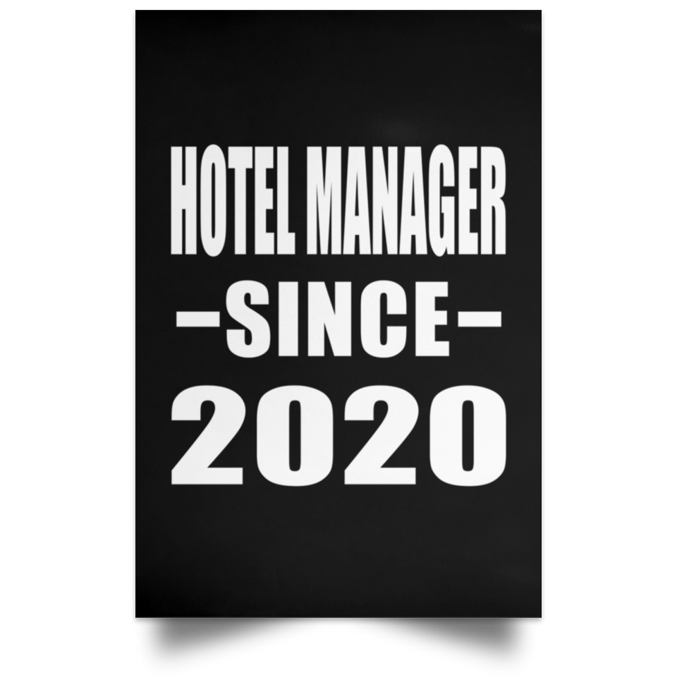 Hotel Manager Since 2020 - Poster Portrait