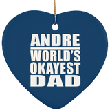 Andre World's Okayest Dad - Heart Ornament