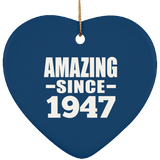 77th Birthday Amazing Since 1947 - Heart Ornament