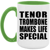 Tenor Trombone Makes Life Special - 15oz Accent Mug Green