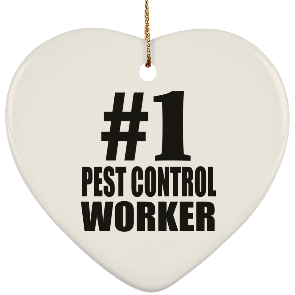 Number One #1 Pest Control Worker - Heart Ornament