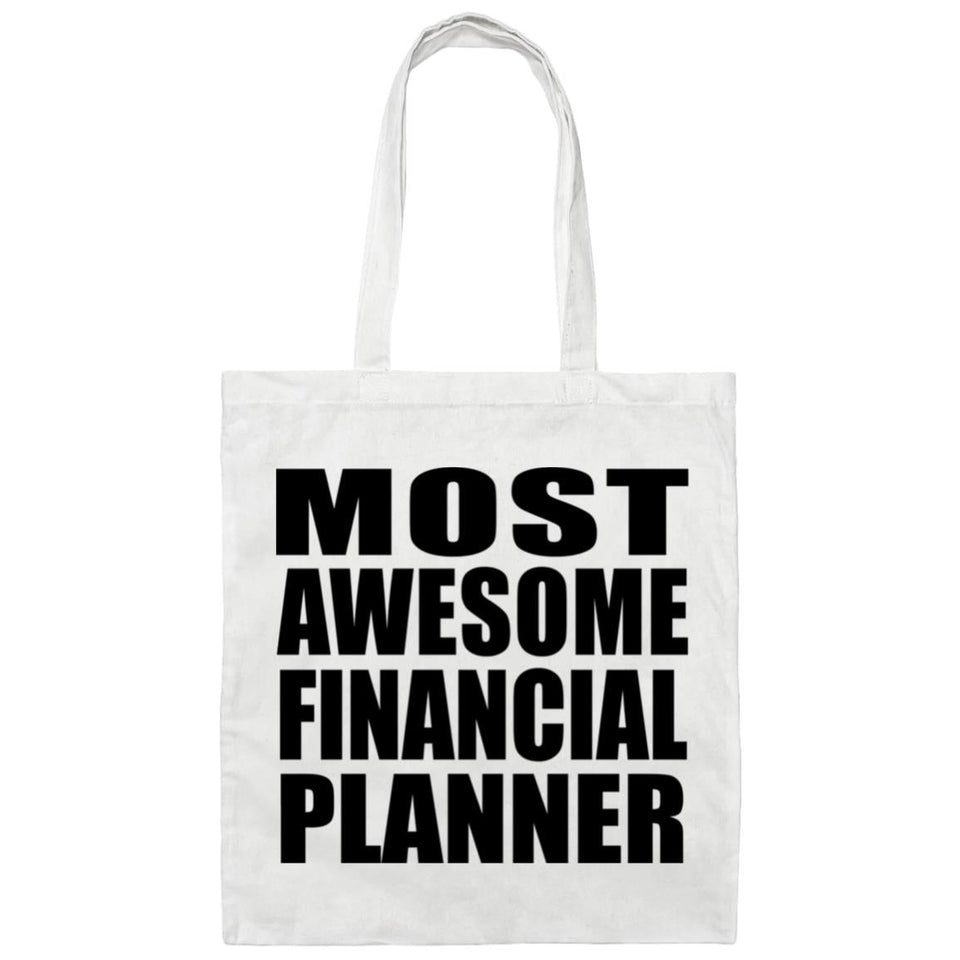 Most Awesome Financial Planner - Tote Bag White