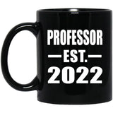 Professor Established EST. 2022 - 11oz Coffee Mug Black