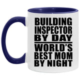 Building Inspector By Day World's Best Mom By Night - 11oz Accent Mug Purple