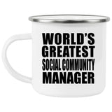 World's Greatest Social Community Manager - 12oz Camping Mug