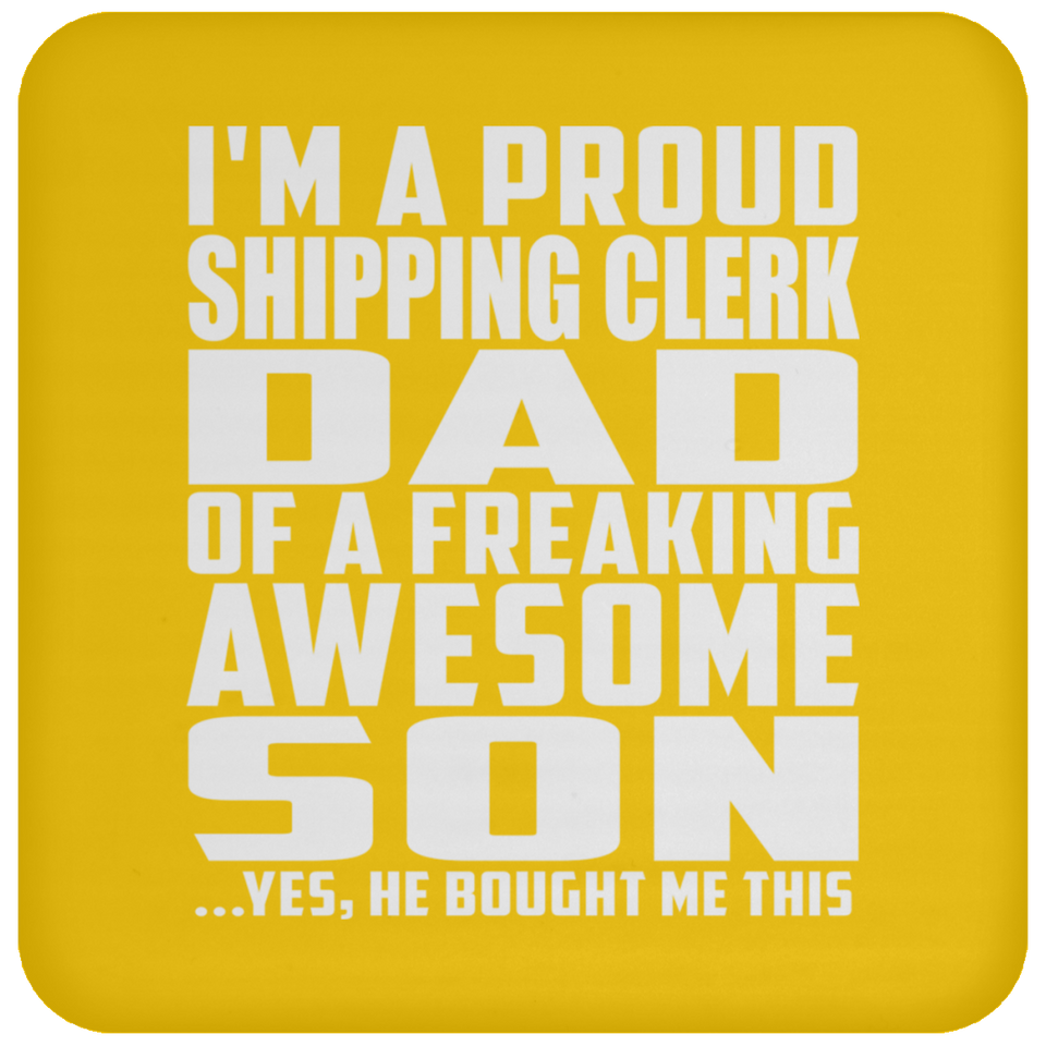 Proud Shipping Clerk Dad Of Awesome Son - Drink Coaster