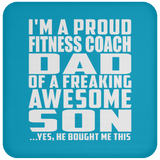 Proud Fitness Coach Dad Of Awesome Son - Drink Coaster