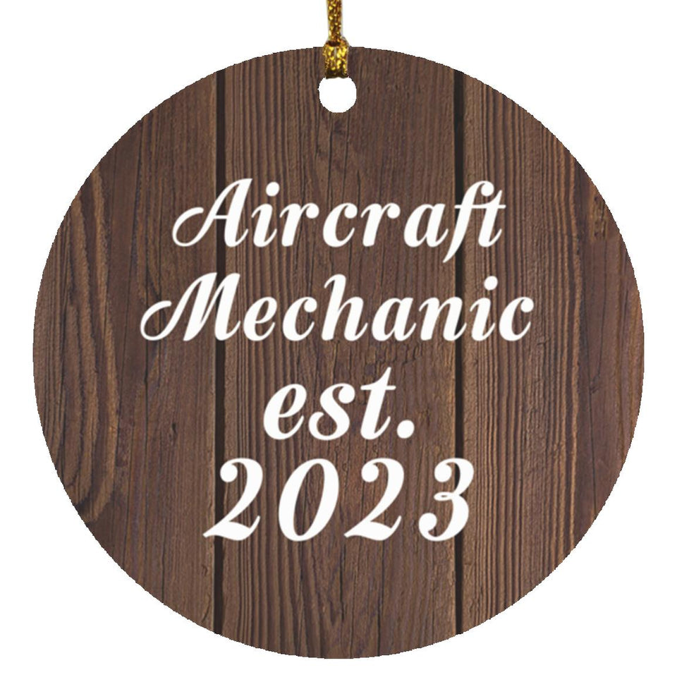 Aircraft Mechanic Established Est. 2023 - Circle Ornament D