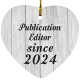 Publication Editor Since 2024 - Heart Ornament F
