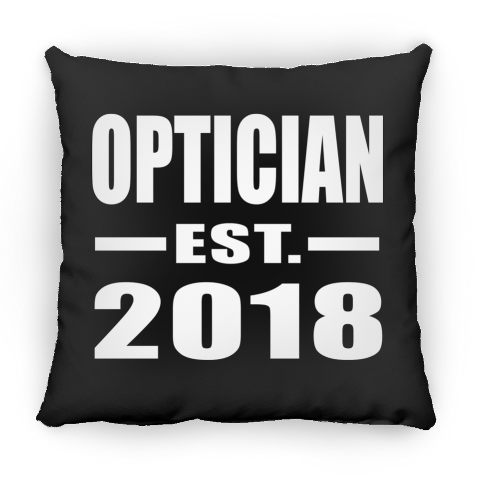 Optician Established EST. 2018 - Throw Pillow Black