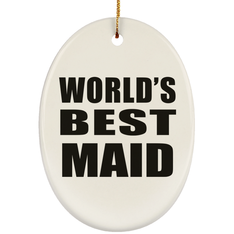 World's Best Maid - Oval Ornament