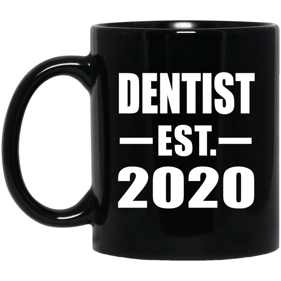 Dentist Established EST. 2020 - 11oz Coffee Mug Black