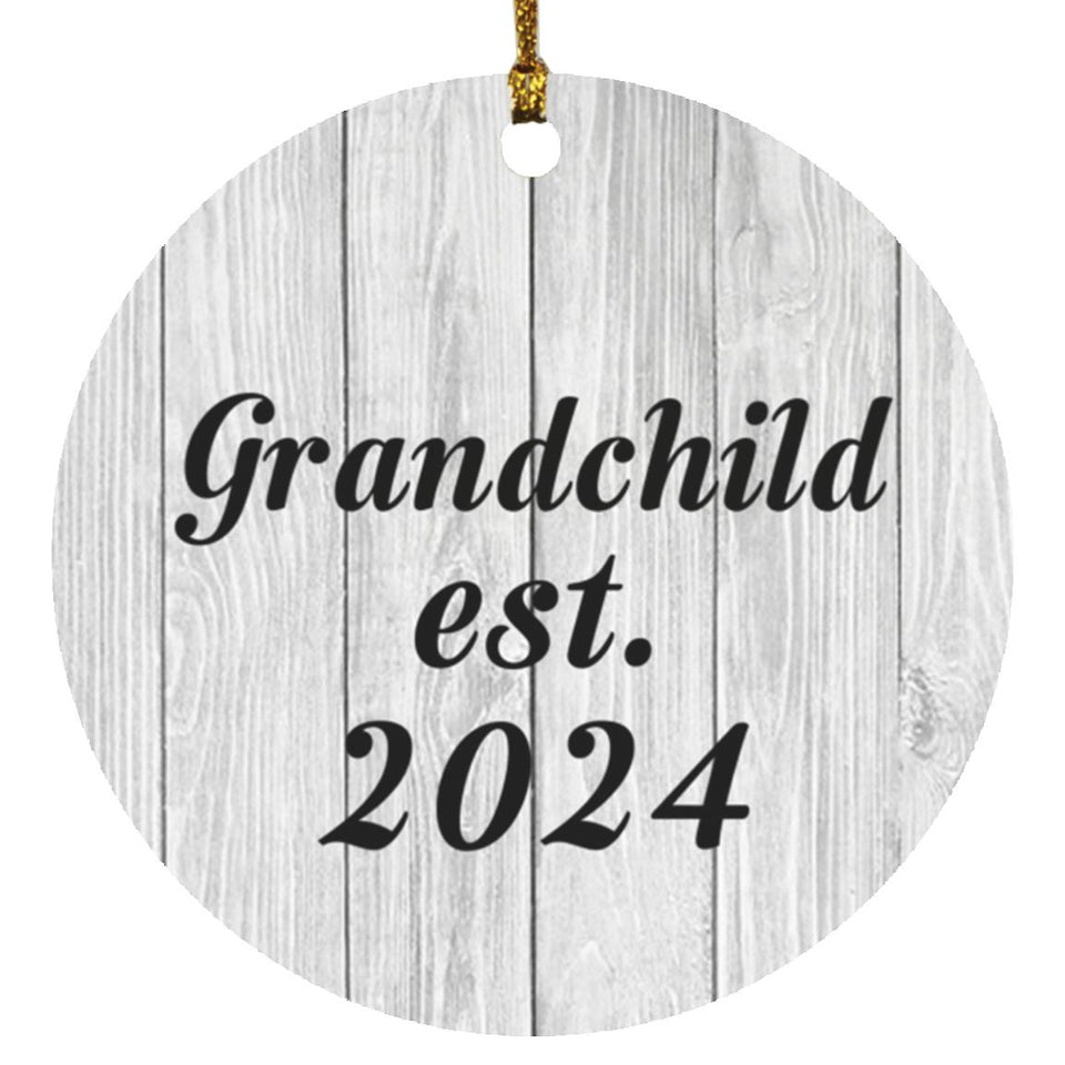 Grandchild Established Est. 2024 - Circle Ornament F