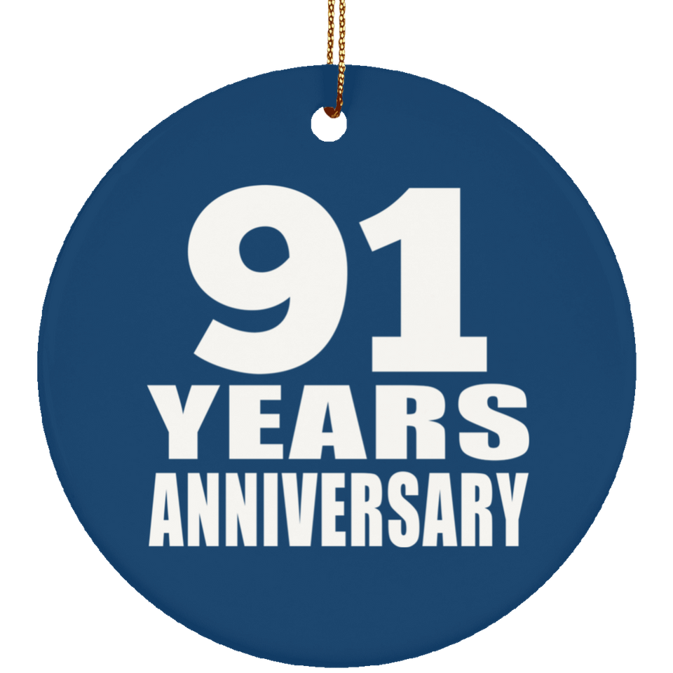 91st Anniversary 91 Years Anniversary - Circle Ornament