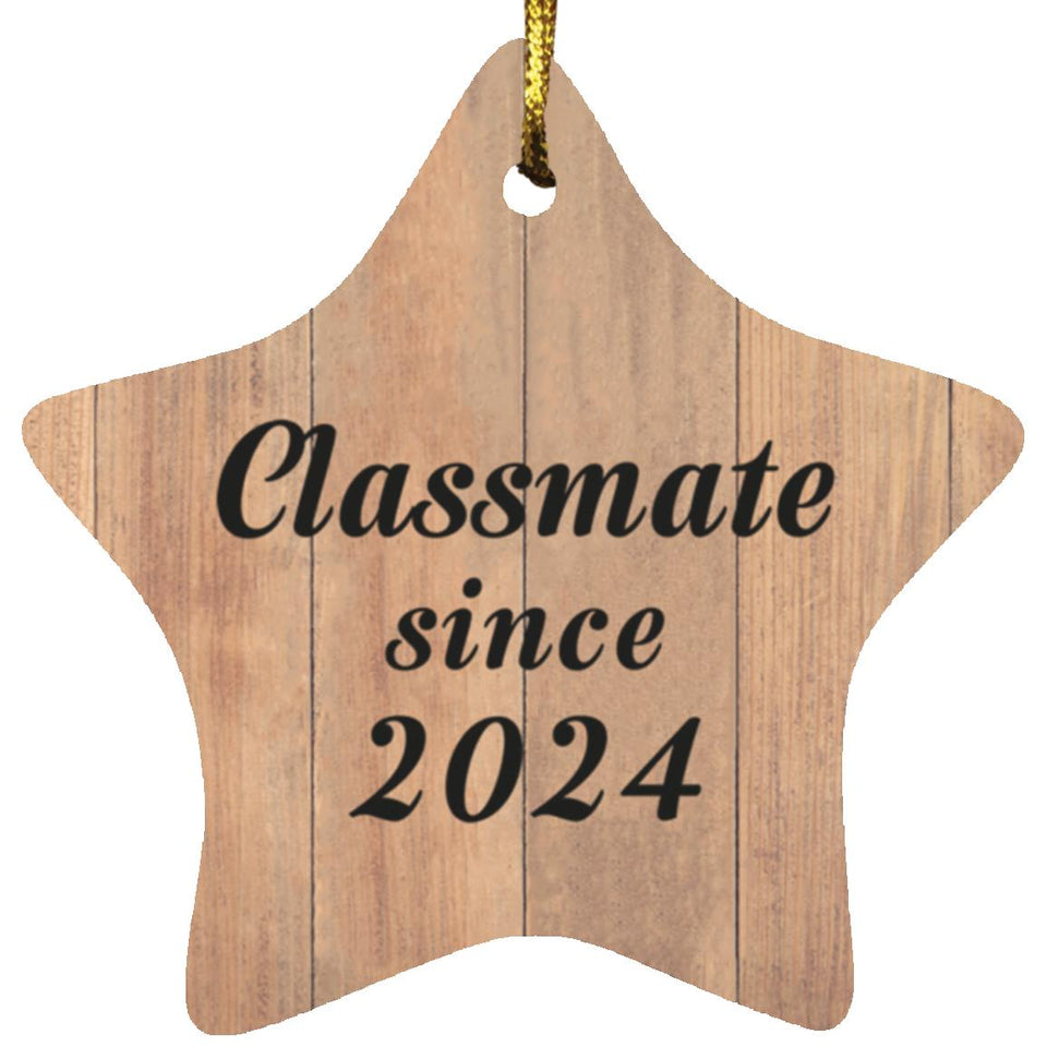 Classmate Since 2024 - Star Ornament C