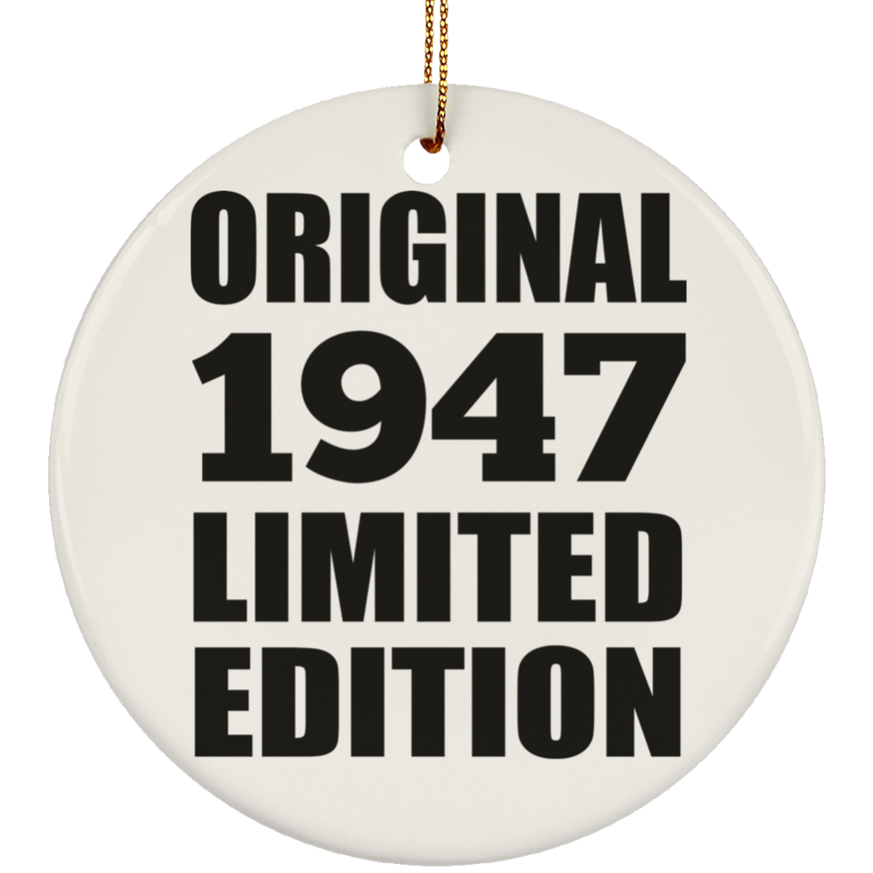 77th Birthday Original 1947 Limited Edition - Circle Ornament