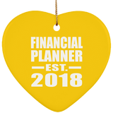 Financial Planner Established EST. 2018 - Heart Ornament