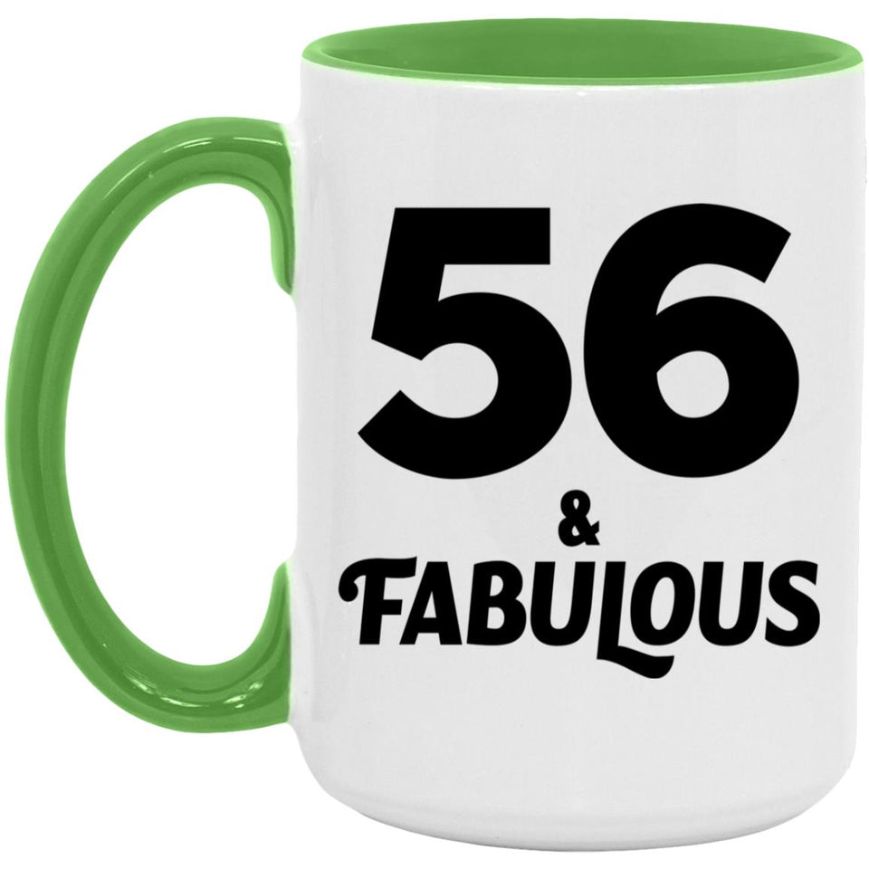56th Birthday 56 & Fabulous - 15oz Accent Mug Green