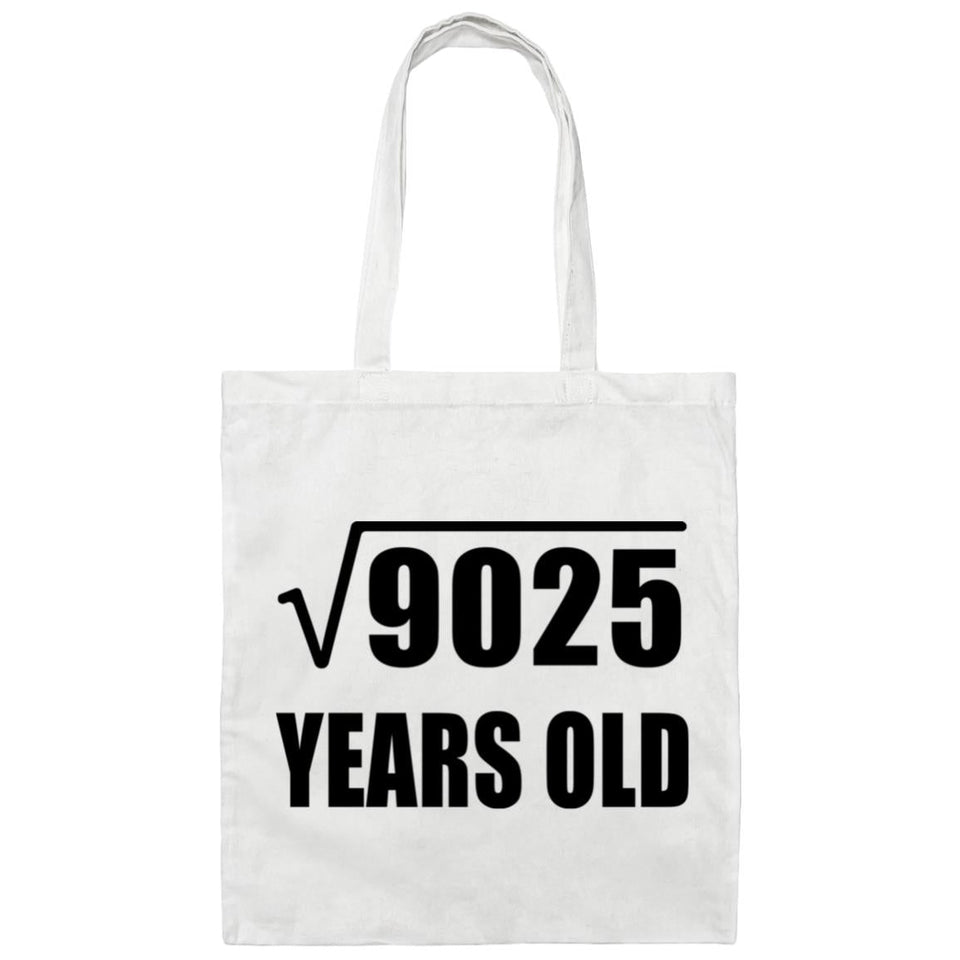 95th Birthday Square Root of 9025 Years Old - Tote Bag White