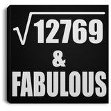 113th Birthday Square Root of 12769 & Fabulous - Canvas Square