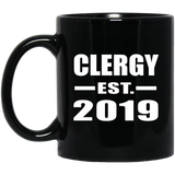 Clergy Established EST. 2019 - 11oz Coffee Mug Black