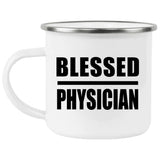 Blessed Physician - 12oz Camping Mug
