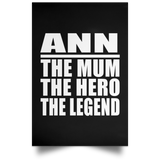 Ann The Mum The Hero The Legend - Poster Portrait