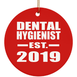 Dental Hygienist Established EST. 2019 - Circle Ornament