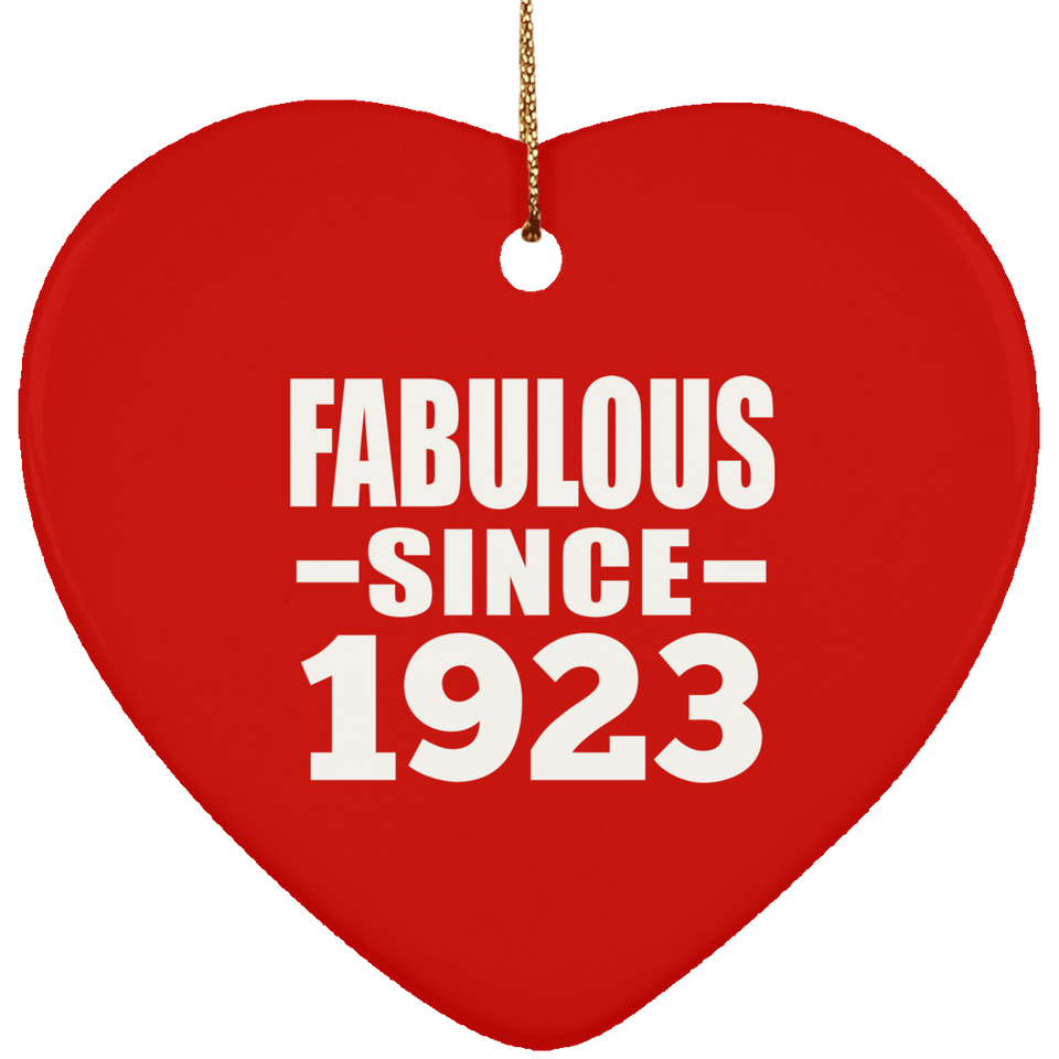 101st Birthday Fabulous Since 1923 - Heart Ornament