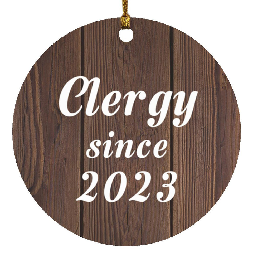 Clergy Since 2023 - Circle Ornament D